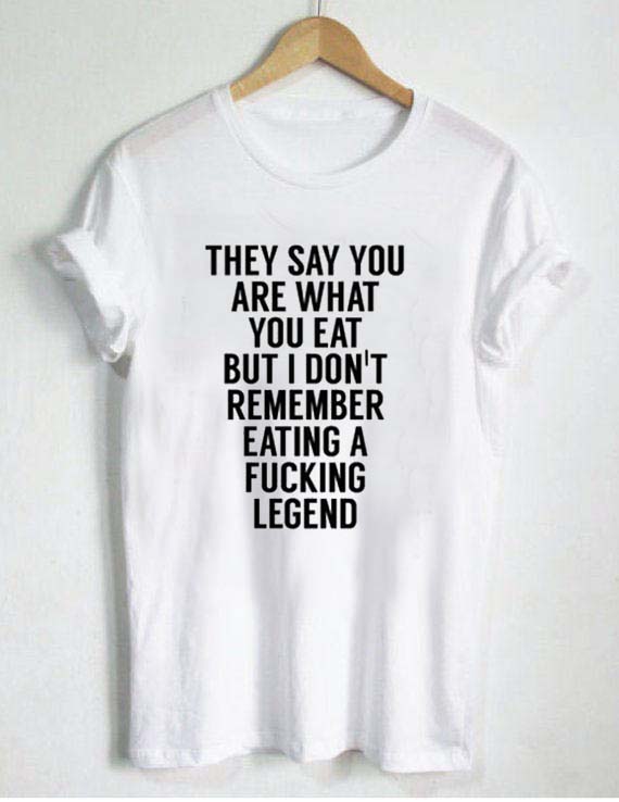 funny quote tshirt
