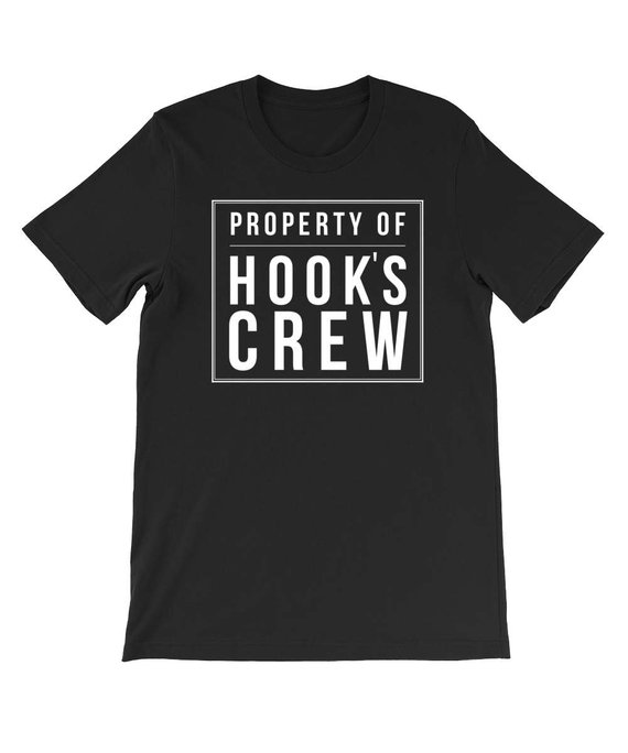 Property of hooks crew T Shirt Property of hooks