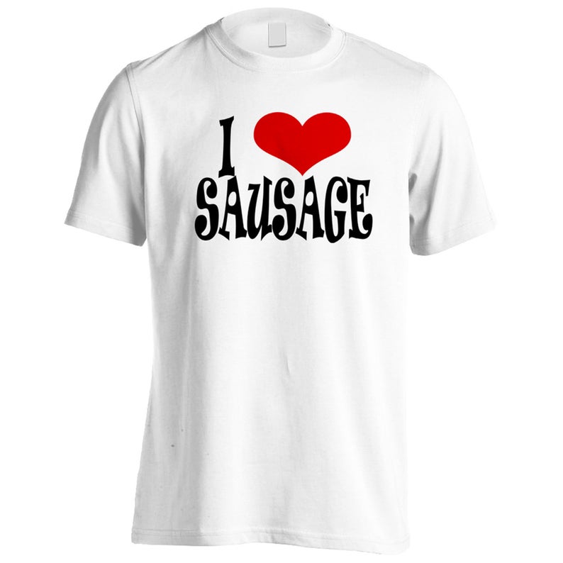 I love sausage T Shirt - newgraphictees.com I love sausage T Shirt